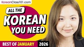 Your Monthly Dose of Korean - Best of January 2026
