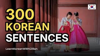 Just listen  | 300 Essential Korean Sentences in 1 Hour