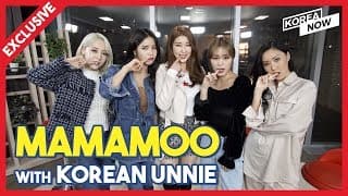 [Exclusive Interview] Mamamoo with Korean Unnie(  )