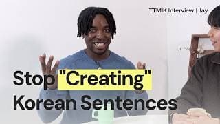 Why You Don't Sound Natural in Korean | Jay