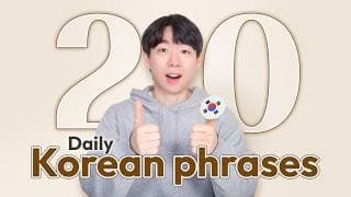 20 Everyday Korean Phrases for Beginners 